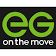 EG on the move